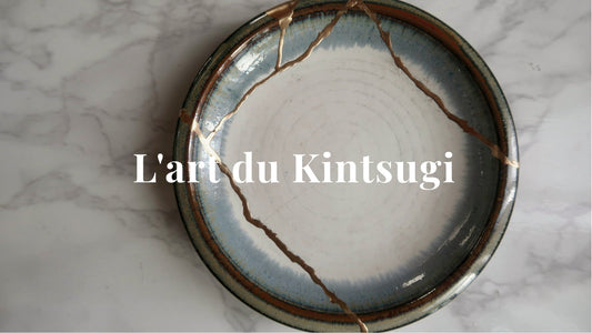 L'art du Kintsugi : sublimer les fêlures ou la beauté de l'imperfection