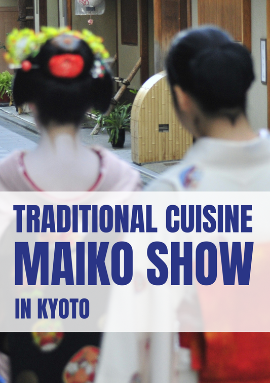 AUTHENTISCHE KYOTO GION TOUR MIT TRADITIONELLER KÜCHE UND MAIKO-SHOW